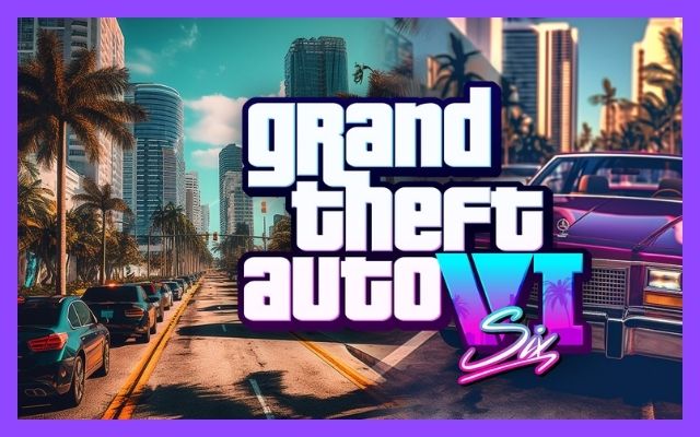 Grand Theft Auto 6