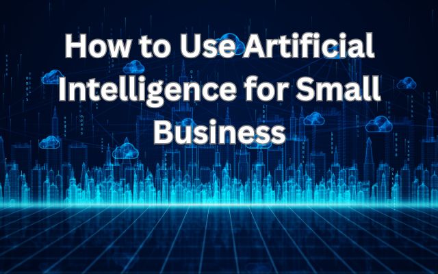 Use Artificial Intelligence