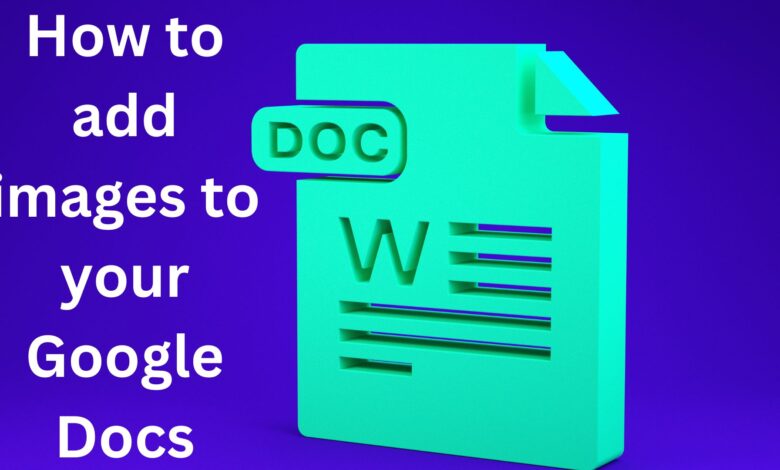 images to your Google Docs