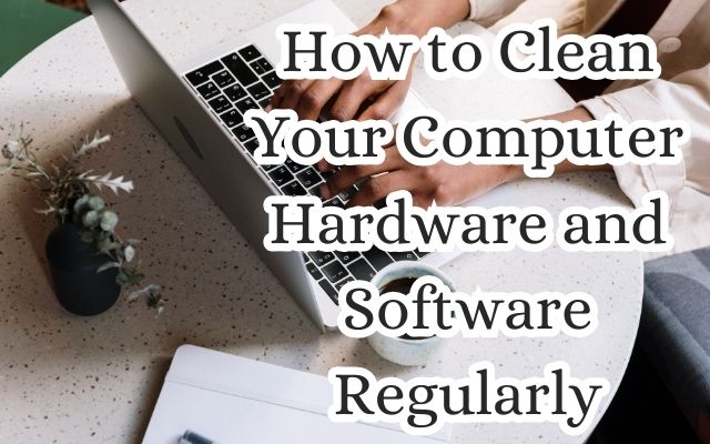 Clean Your Computer