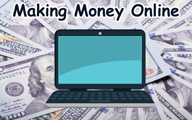 Making Money Online