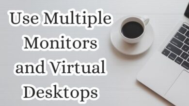 Multiple Monitors and Virtual Desktops