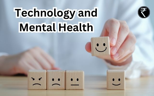 Technology and Mental Health