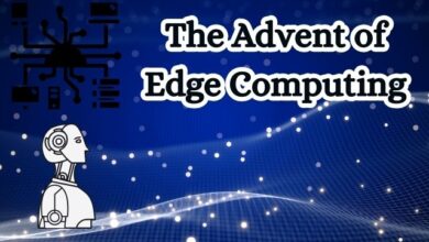 The Advent of Edge Computing