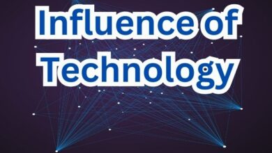 The Influence of Technology