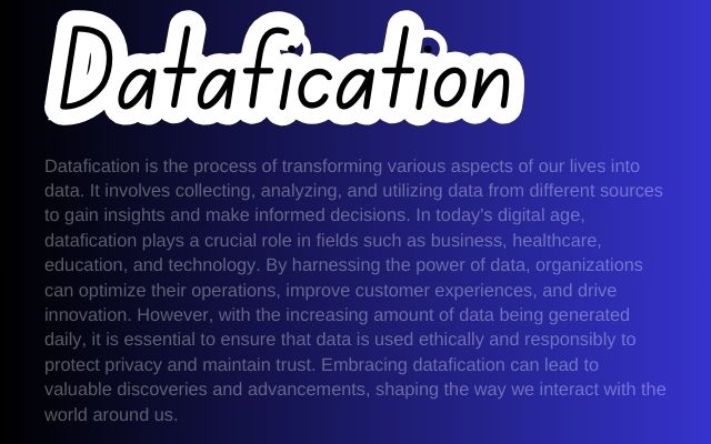 Datafication