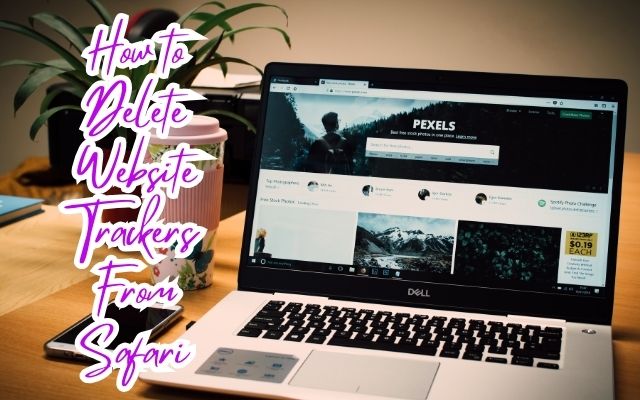 Delete Website Trackers