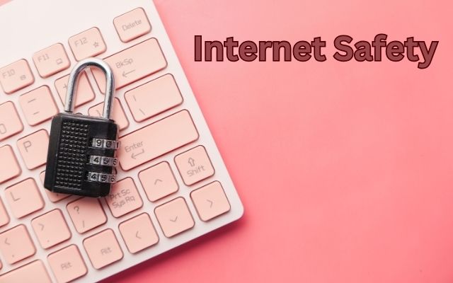 Internet Safety