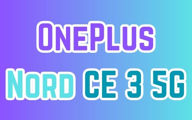 OnePlus Nord CE 3 5G
