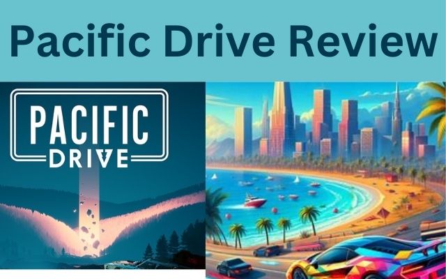 Pacific Drive
