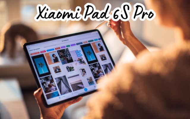 Xiaomi Pad 6S Pro