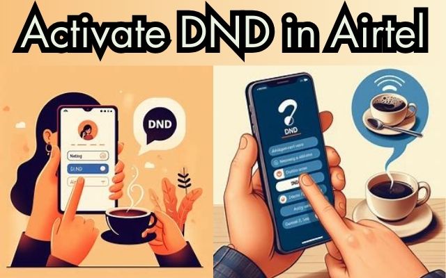 Activate DND in Airtel