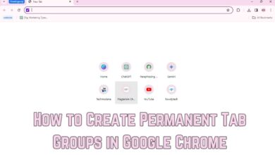 How to Create Permanent Tab Groups in Google Chrome
