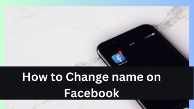 How to Change name on Facebook
