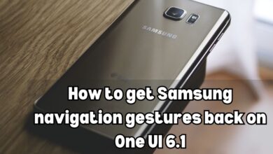 How to get Samsung navigation gestures back on One UI 6.1