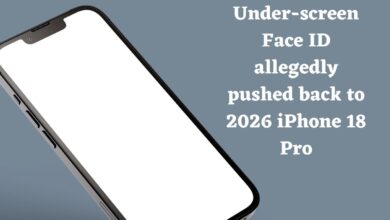 Under-screen Face ID allegedly pushed back to 2026 iPhone 18 Pro